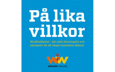 WinWinMalmö – en gemensam mötesplats för företag och föreningar – Malmö stad
